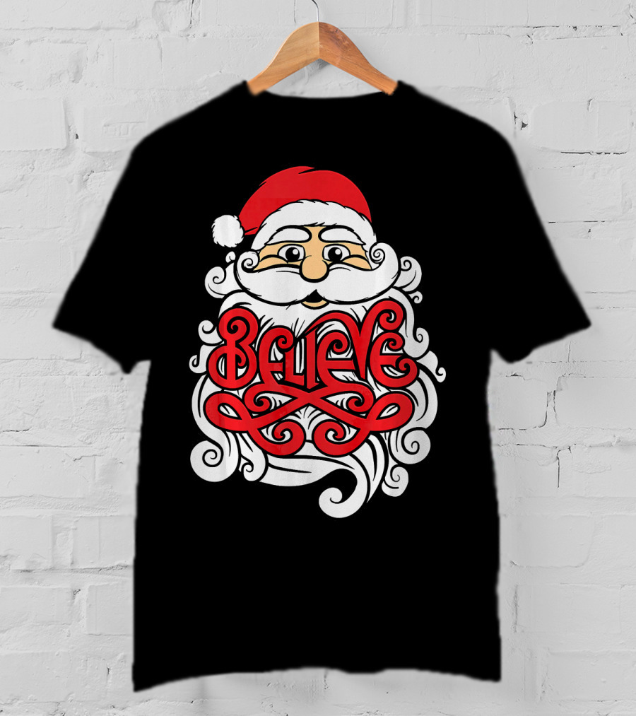 Believe Santa Christmas X Mas T-Shirt
