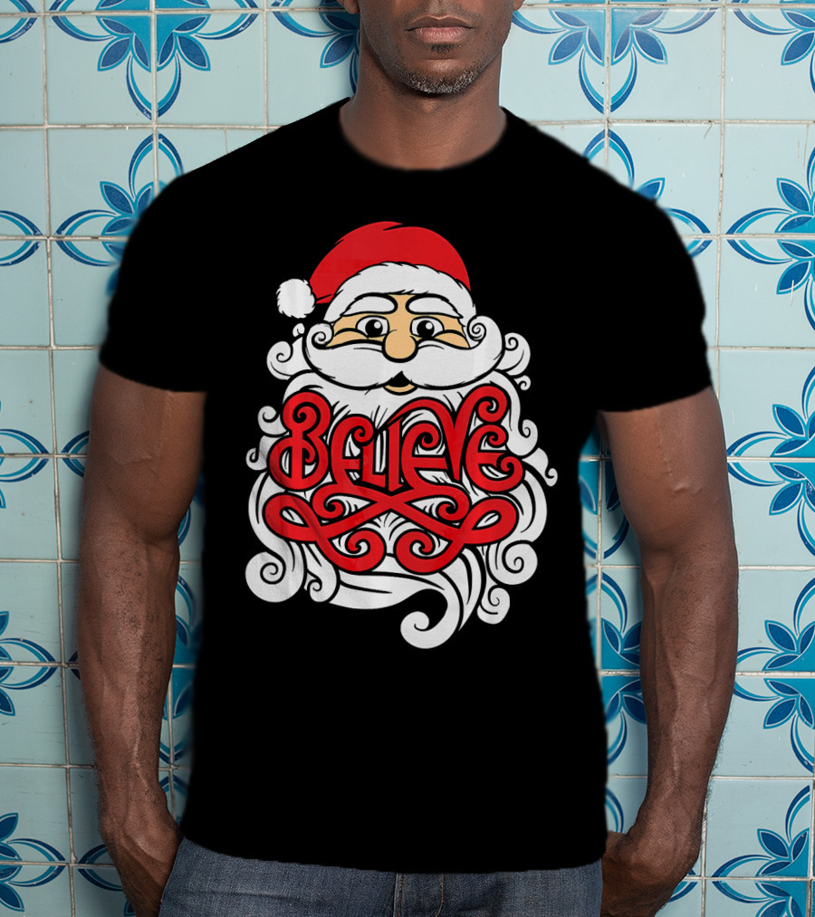 Believe Santa Christmas X Mas T-Shirt