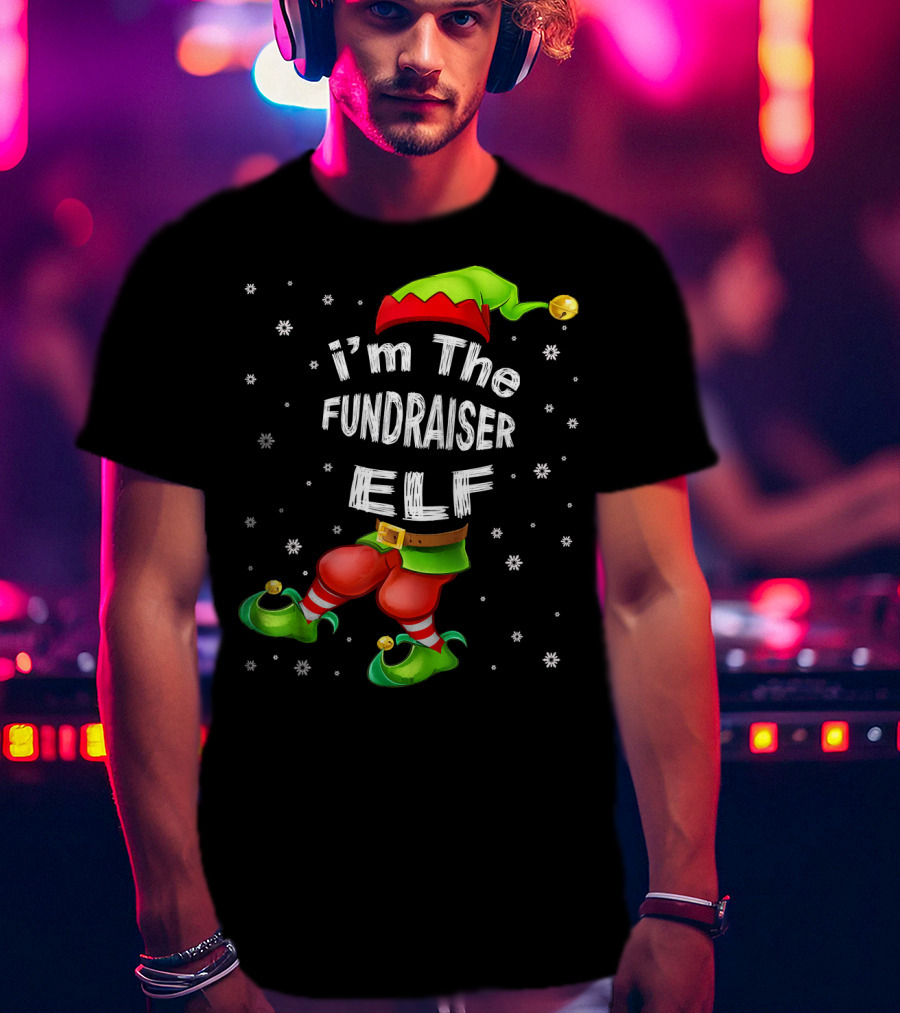 I'm The Fundraiser Elf Jingle Bell Hat Christmas Snowflakes T-Shirt