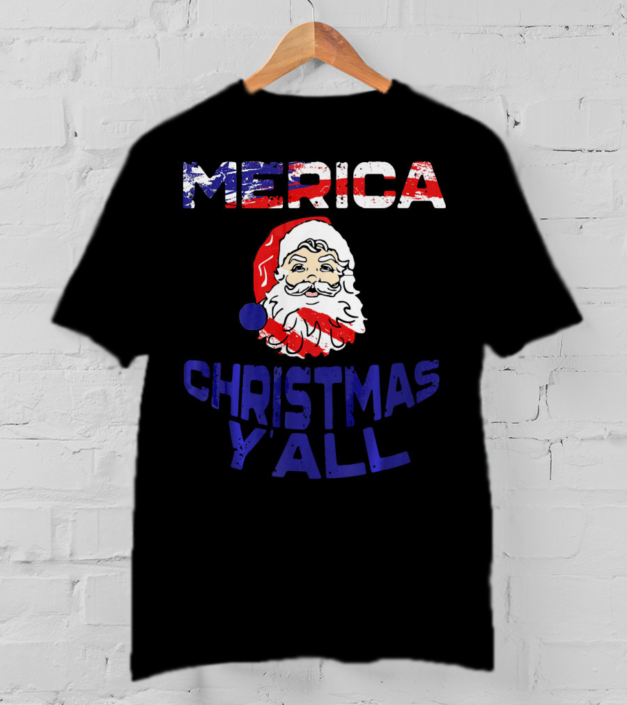 Merica Christmas Yall Santa Patriotic American Flag Colors T-Shirt