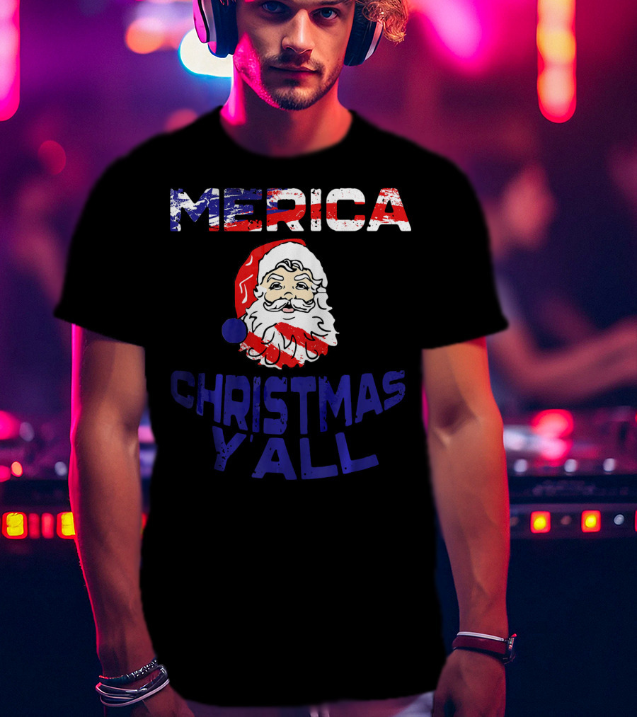 Merica Christmas Yall Santa Patriotic American Flag Colors T-Shirt