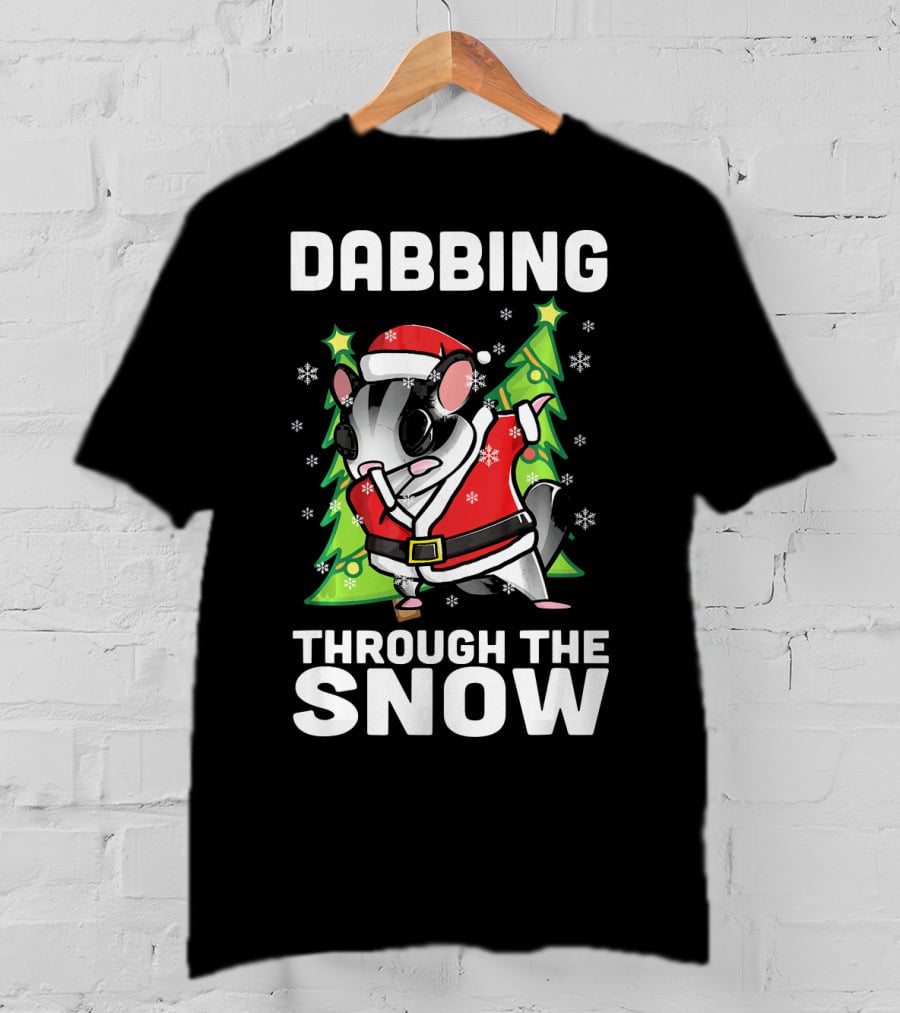 Dabbing Through The Snow Santa Sugar Glider T-Shirt