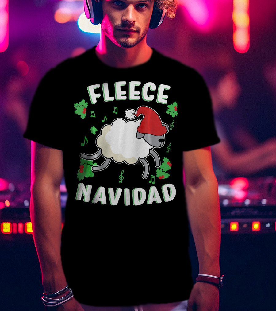 Fleece Navidad Lamb Christmas Xmas Santa Hat Music Notes Hollys T-Shirt