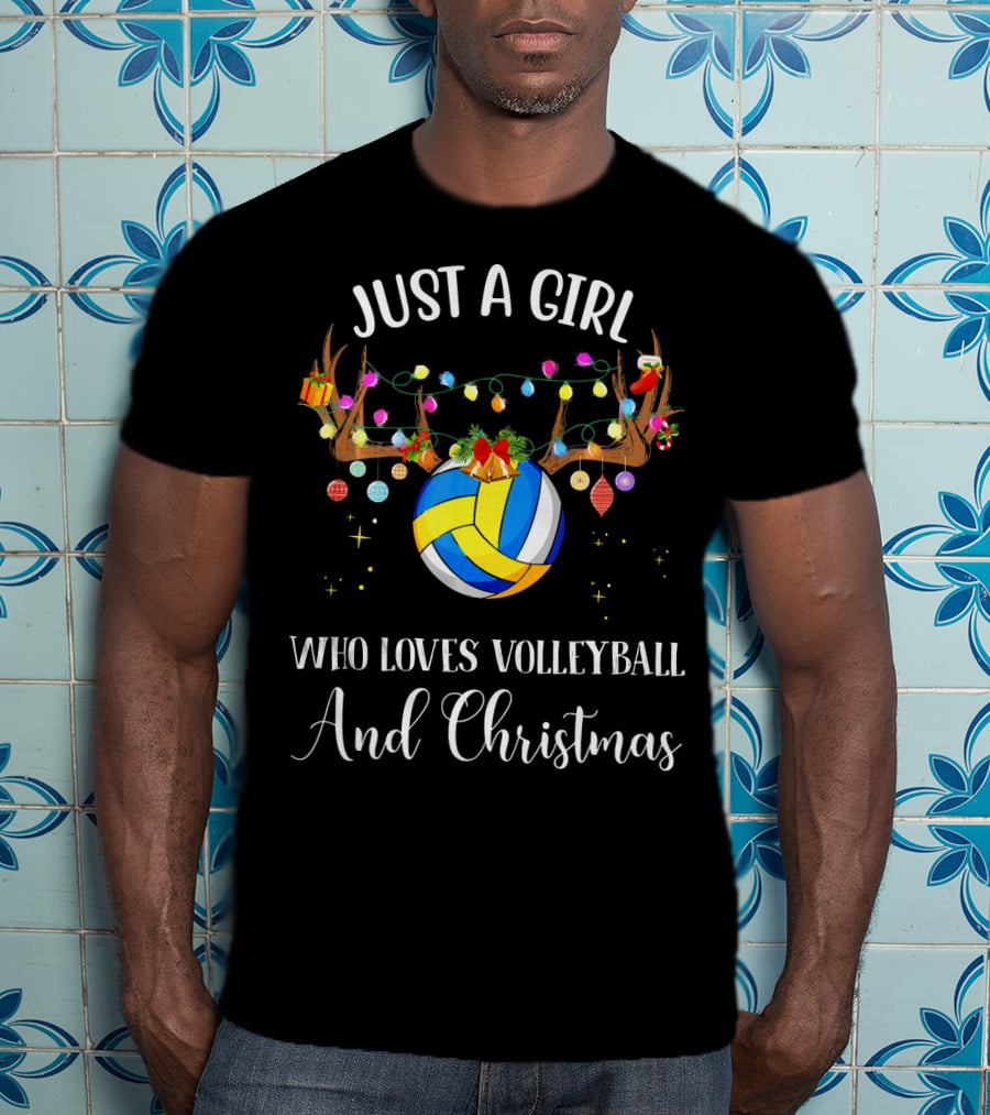 Just A Girl Who Loves Volleyball And Christmas T-Shirt