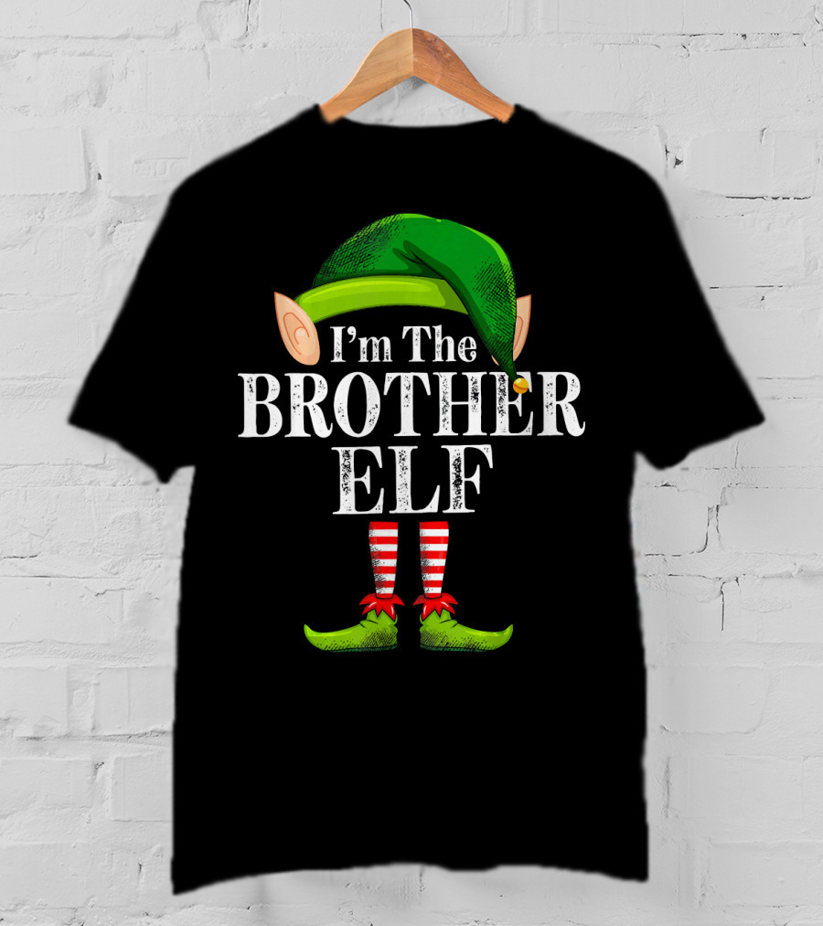 I'm The Brother Elf Matching Family Christmas Holiday Pajama T-Shirt