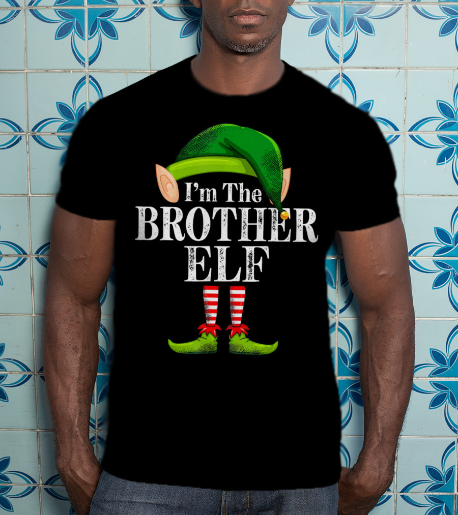 I'm The Brother Elf Matching Family Christmas Holiday Pajama T-Shirt