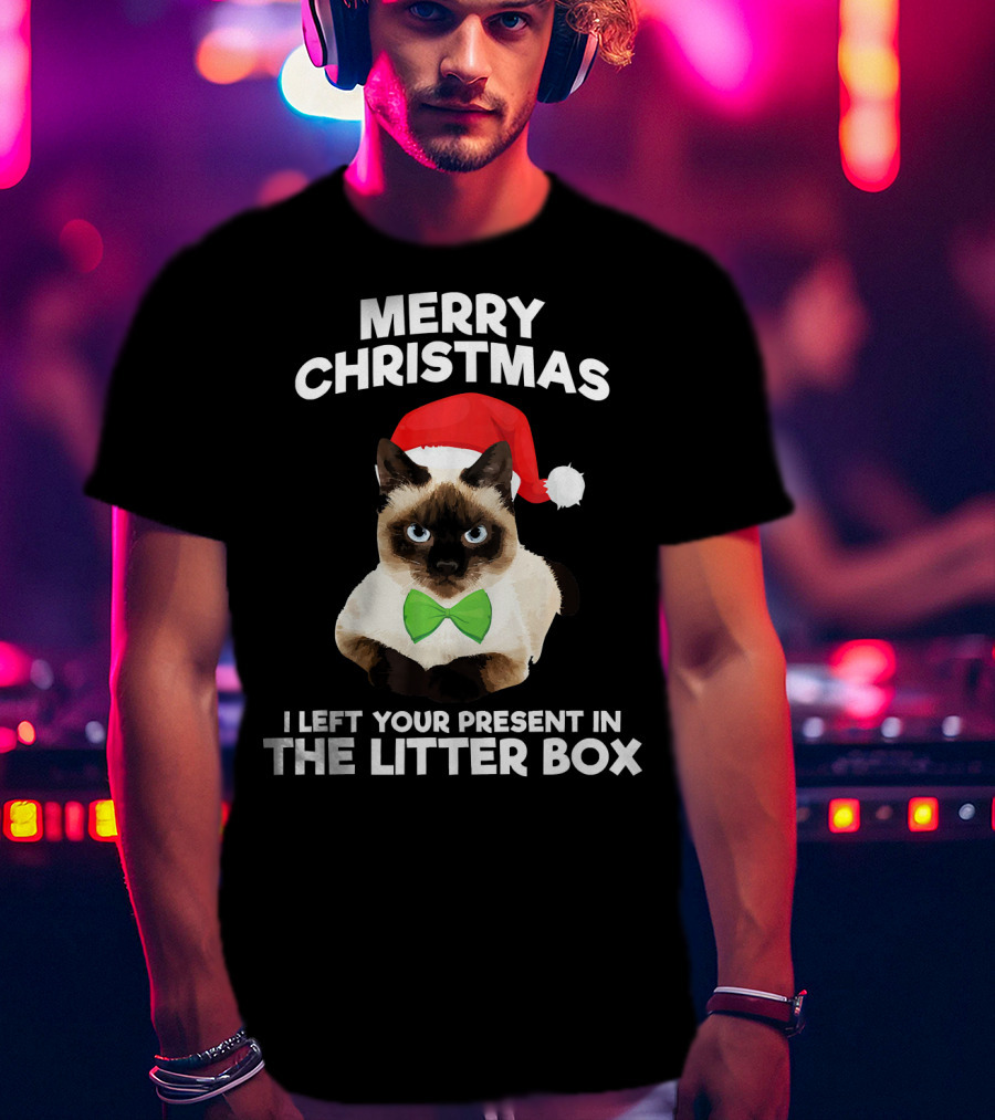 Merry Christmas I Left Your Present In The Litter Box Cat Santa Hat Bow Tie T-Shirt
