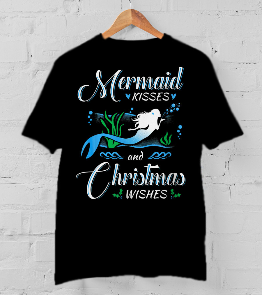 Mermaid Kisses And Christmas Wishes With Festive Underwater T-Shirt