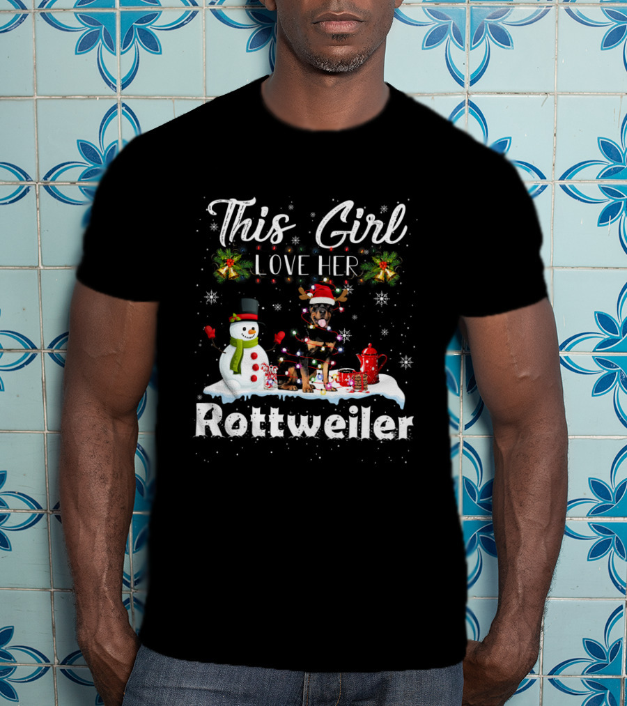 This Girl Love Her Rottweiler Snowman Xmas T-Shirt