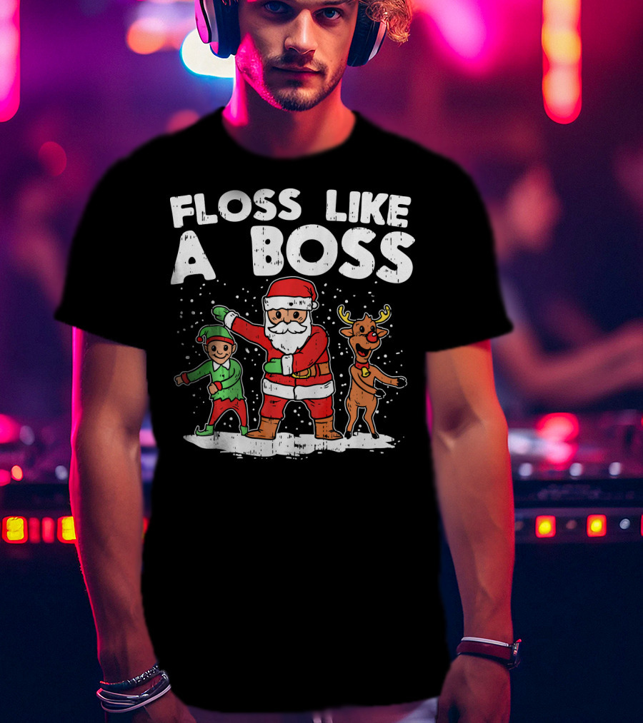 Floss Like A Boss Santa Claus Elf Reindeer Dance T-Shirt