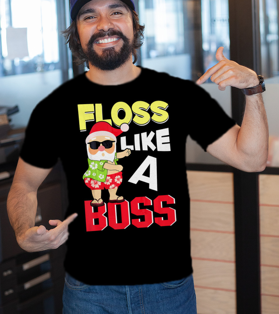 Floss Like A Boss Flossing Santa In Hawaiian Shirt And Sunglasses T-Shirt