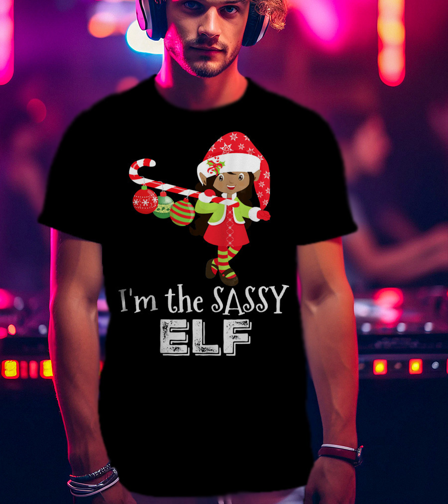 I'm The Sassy Elf African American Girls Christmas T-Shirt
