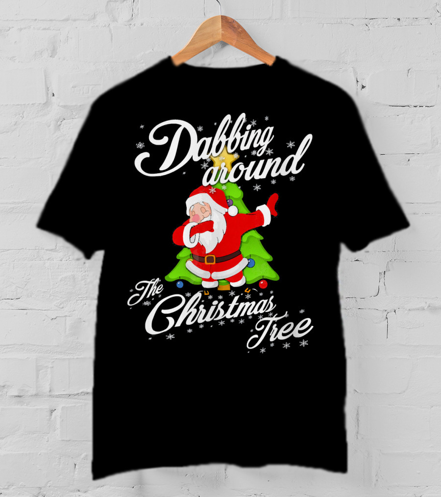 Dabbing Around The Christmas Tree Santa Claus T-Shirt