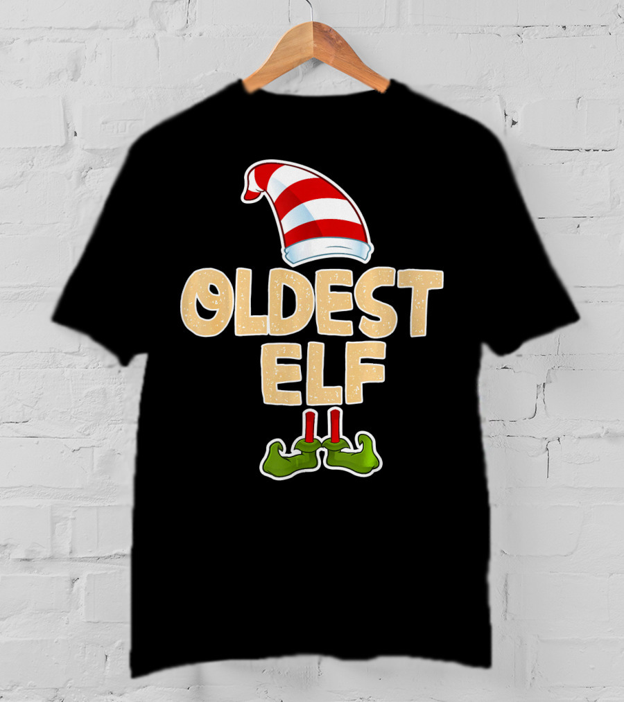 Oldest Elf Santa Hat Striped And Funny Green Shoes T-Shirt