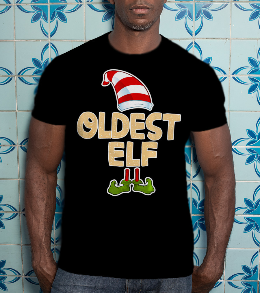 Oldest Elf Santa Hat Striped And Funny Green Shoes T-Shirt