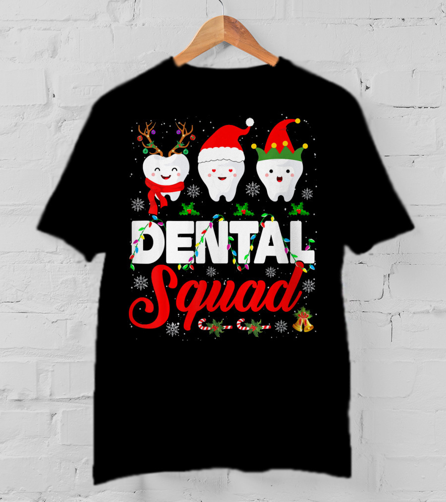 Dental Squad Funny Hygienist Dentist Love Christmas Themed Tooth Characters T-Shirt