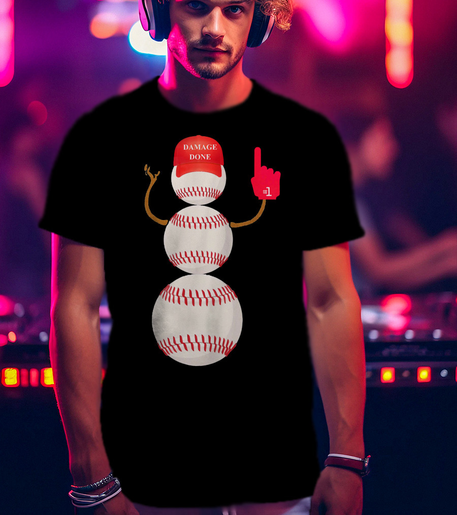 Damage Done Baseball Snowman With Red Cap And Foam Finger T-Shirt
