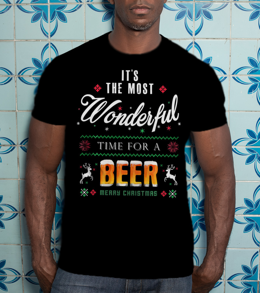 It's The Most Wonderful Time For A Beer Merry Christmas T-Shirt