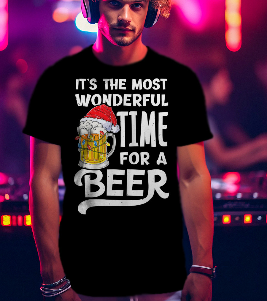 It's The Most Wonderful Time For A Beer With Santa Hat And Holiday Lights T-Shirt