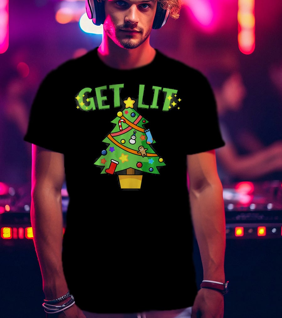 Get Lit Christmas Tree Festive Decorations Candles Stockings Ornaments Gingerbread Stars T-Shirt