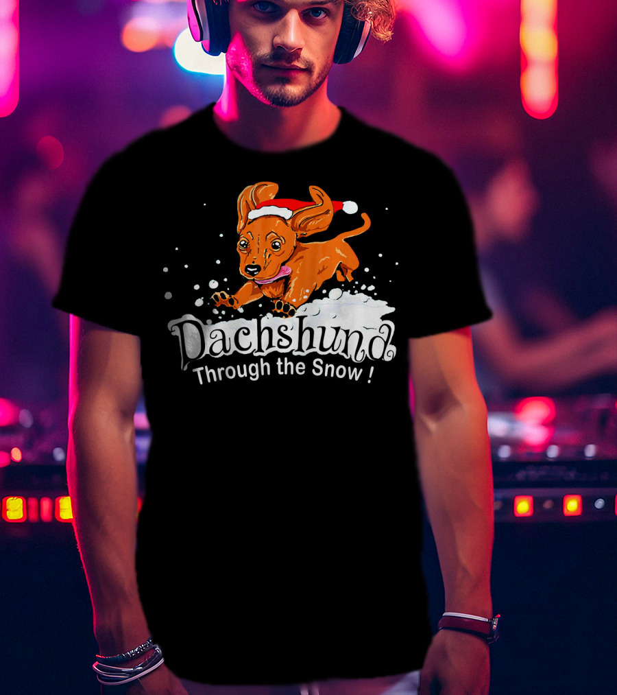 Dachshund Through The Snow T-Shirt