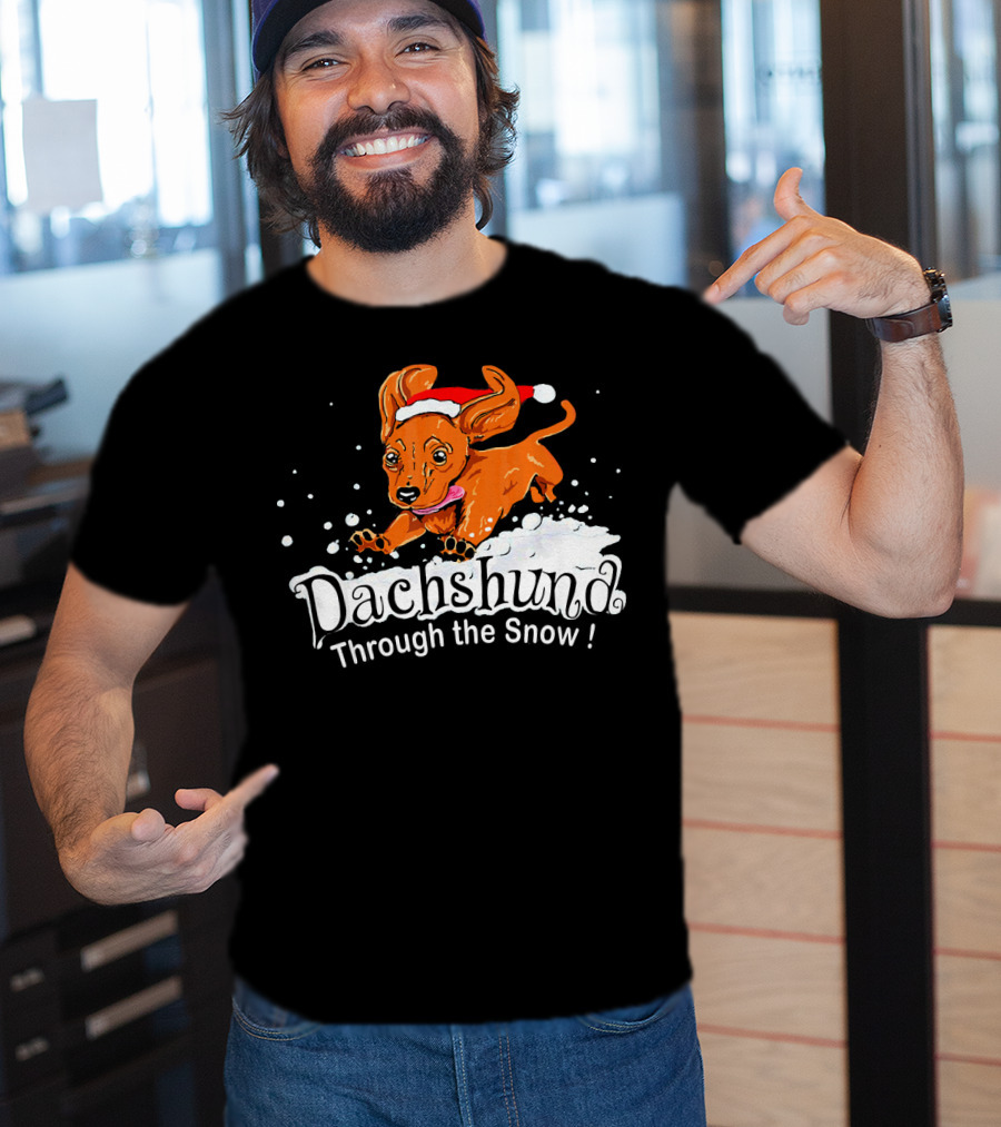 Dachshund Through The Snow T-Shirt