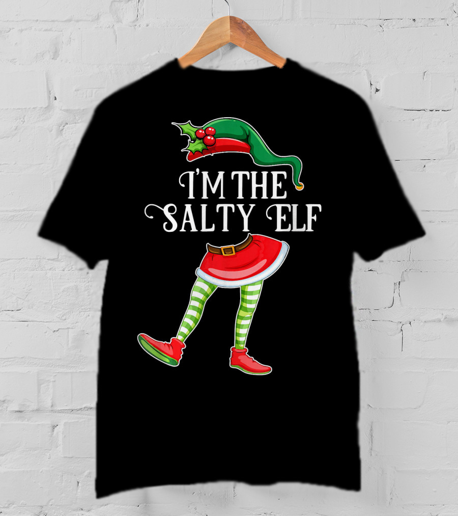 I'M THE SALTY ELF Christmas Hat And Striped Legs With Red Shoes T-Shirt