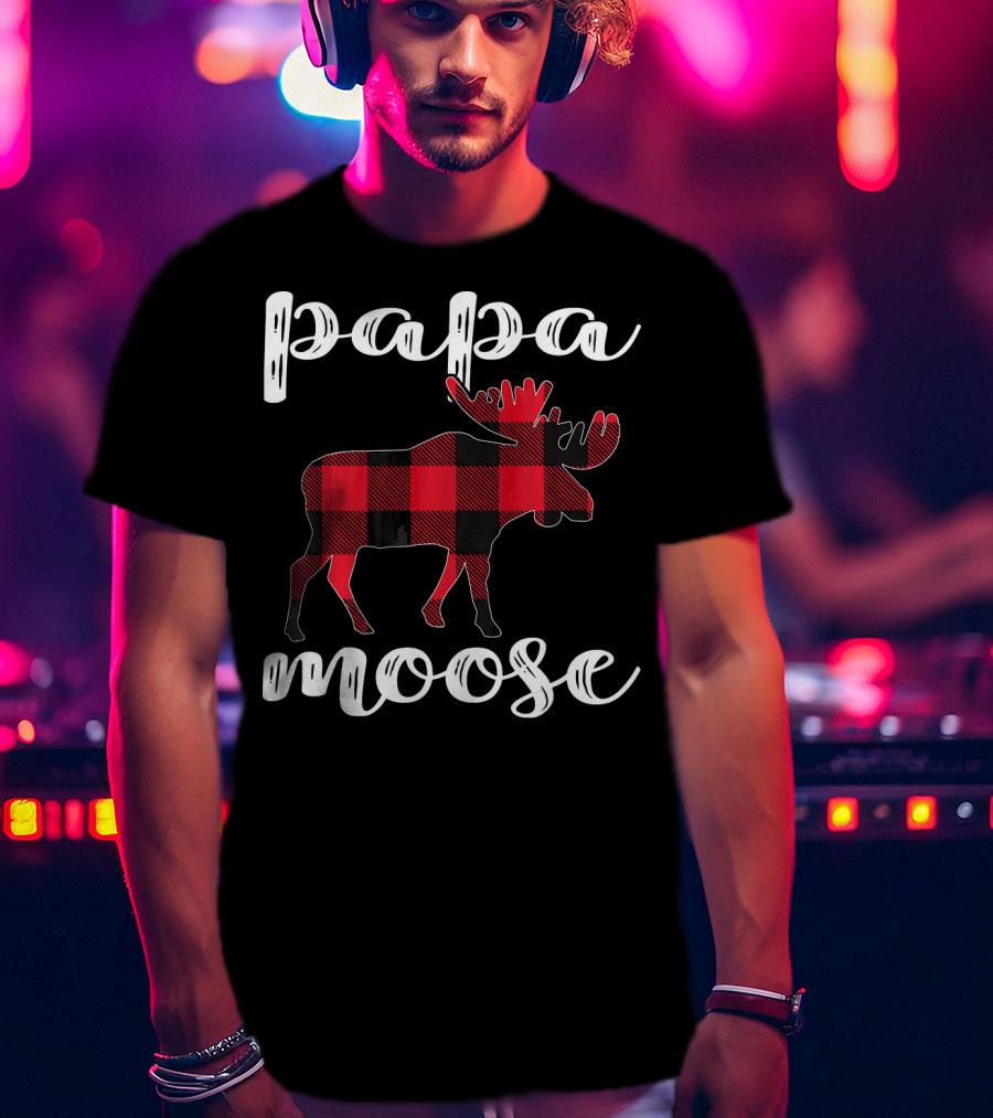 Papa Moose Matching Family Christmas Clo Buffalo Plaid Moose T-Shirt