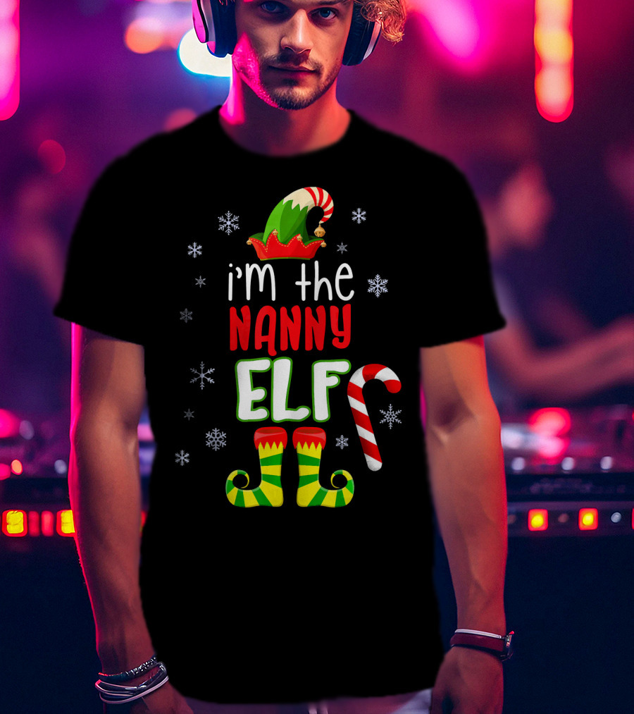 I'm The Nanny Elf Christmas Snowflakes Candy Cane Hat Boots T-Shirt