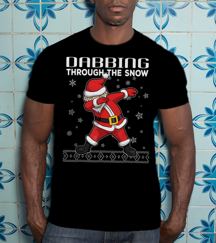 Dabbing Through The Snow Santa Claus Christmas Sweater Snowflakes T-Shirt