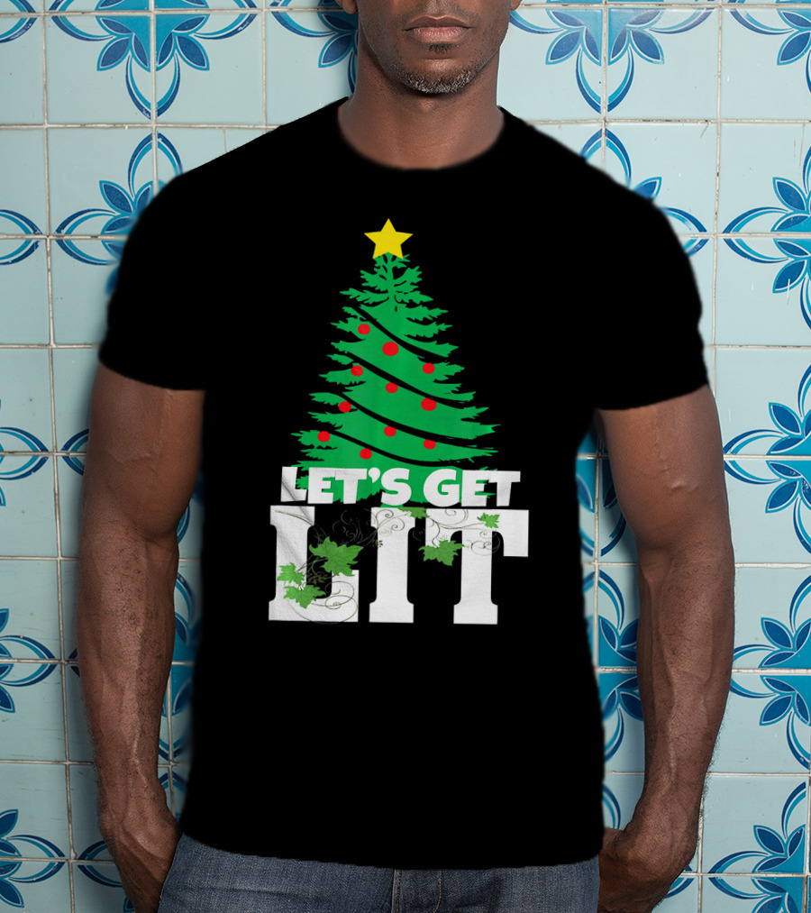 Let's Get Lit Christmas Tree T-Shirt