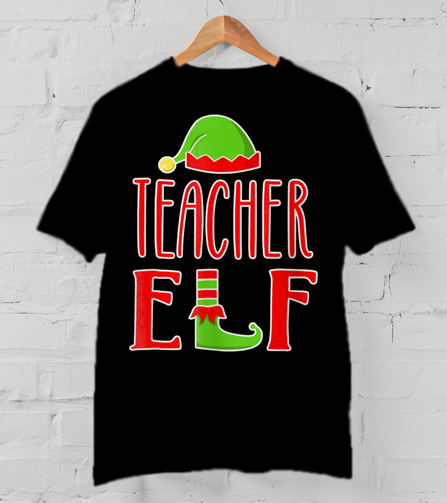 Teacher Elf Christmas Hat And Shoe Holiday T-Shirt
