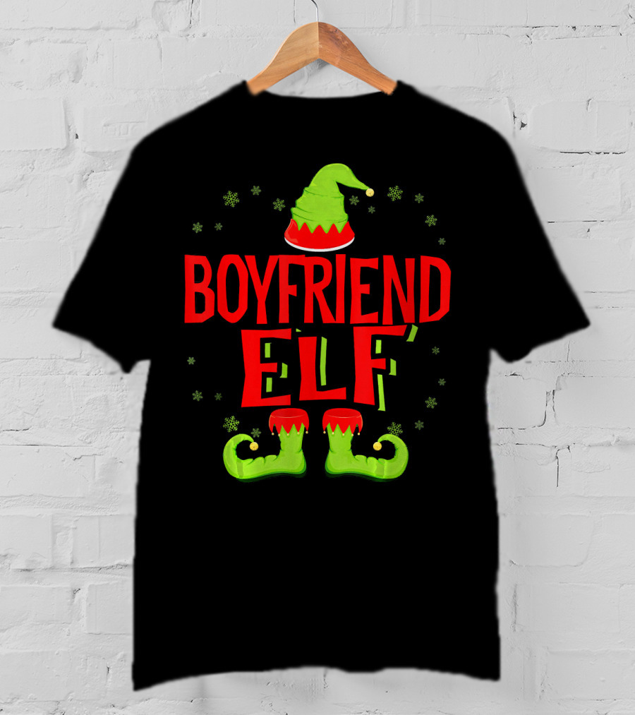 BOYFRIEND ELF Christmas Hat Boots Snowflakes T-Shirt