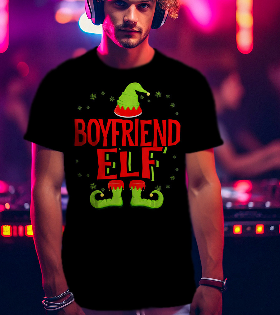 BOYFRIEND ELF Christmas Hat Boots Snowflakes T-Shirt