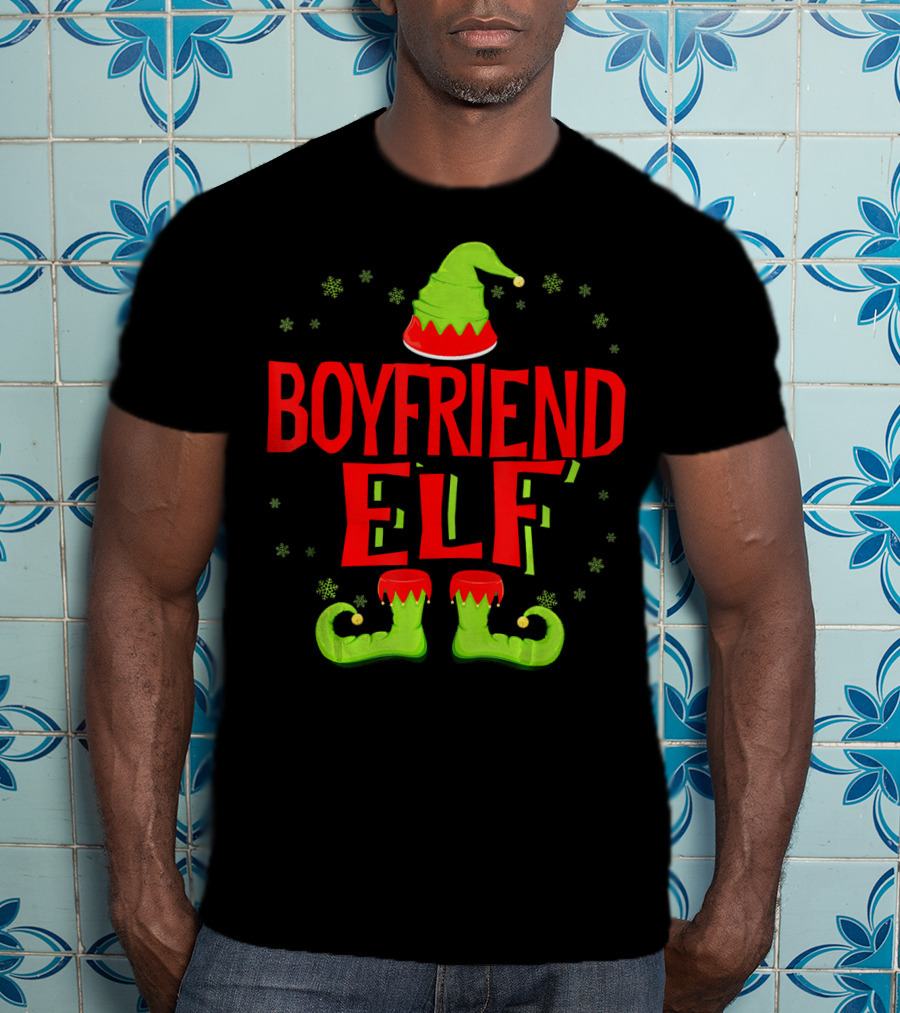BOYFRIEND ELF Christmas Hat Boots Snowflakes T-Shirt
