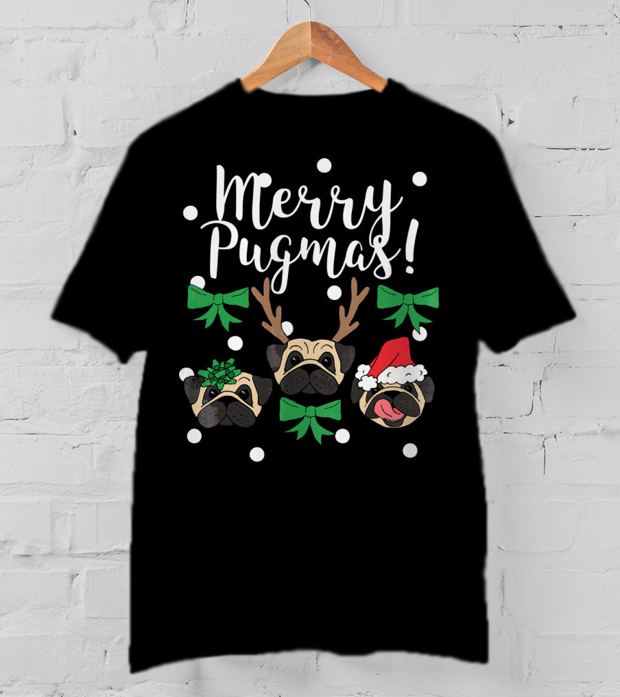 Merry Pugmas Pug Dogs With Christmas Antlers Santa Hat Bows And Snowflakes T-Shirt