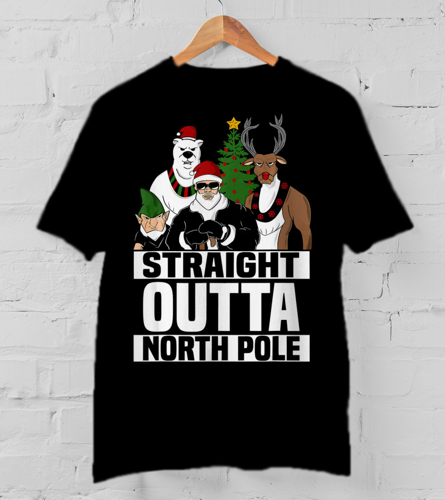 Straight Outta North Pole Christmas Characters Polar Bear Elf Reindeer T-Shirt