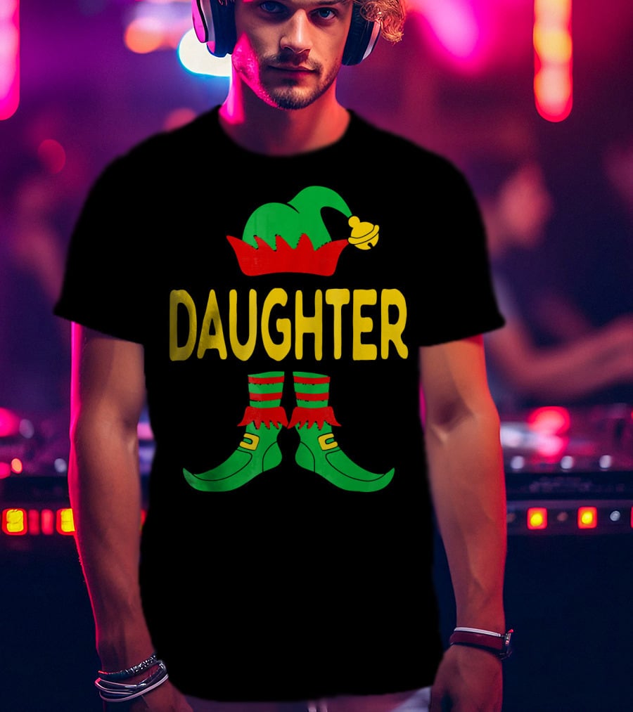 Daughter Elf Christmas Family Matching Outfits T-Shirt