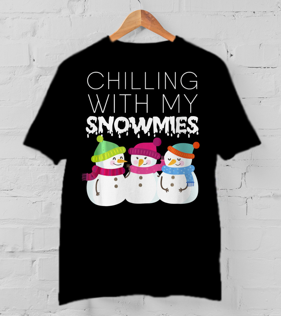 Chilling With My Snowmies Trio Snowmen Winter Fun T-Shirt