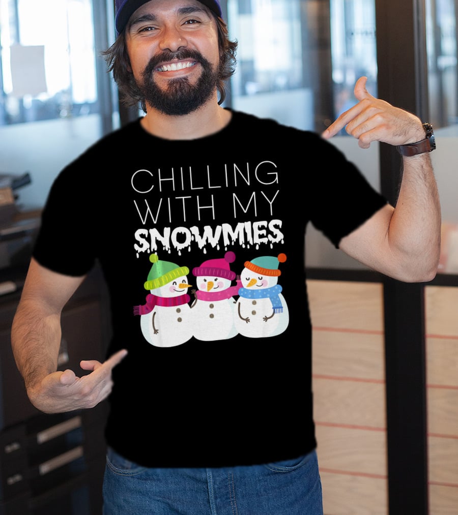 Chilling With My Snowmies Trio Snowmen Winter Fun T-Shirt