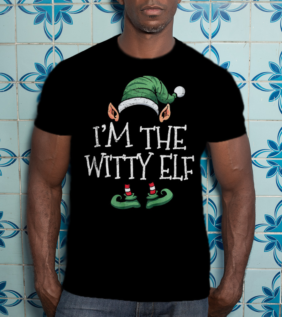 I'm The Witty Elf Matching Family Group Christmas Costume T-Shirt