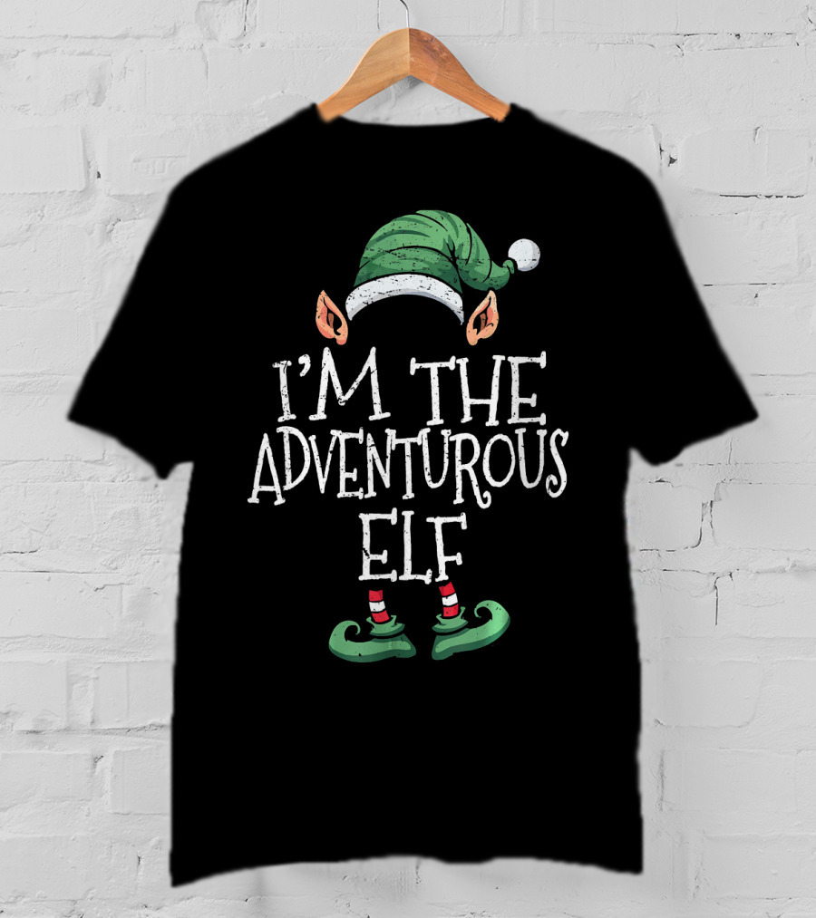 I'm The Adventurous Elf Festive Holiday Costume T-Shirt