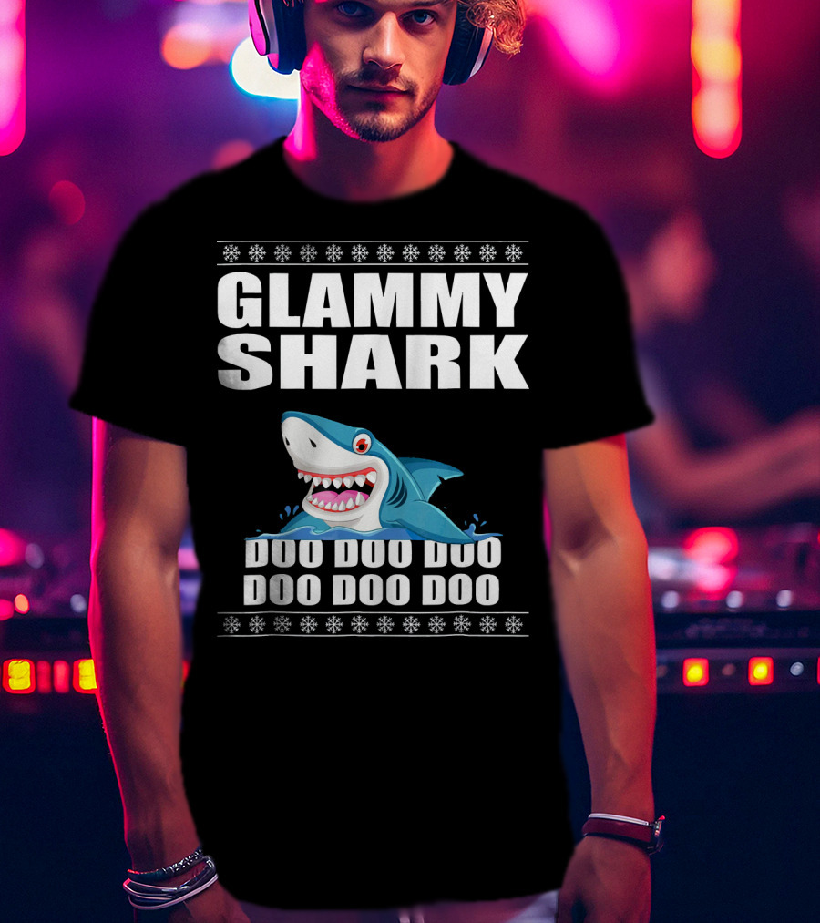 Glammy Shark Doo Doo Doo Doo Doo Doo T-Shirt