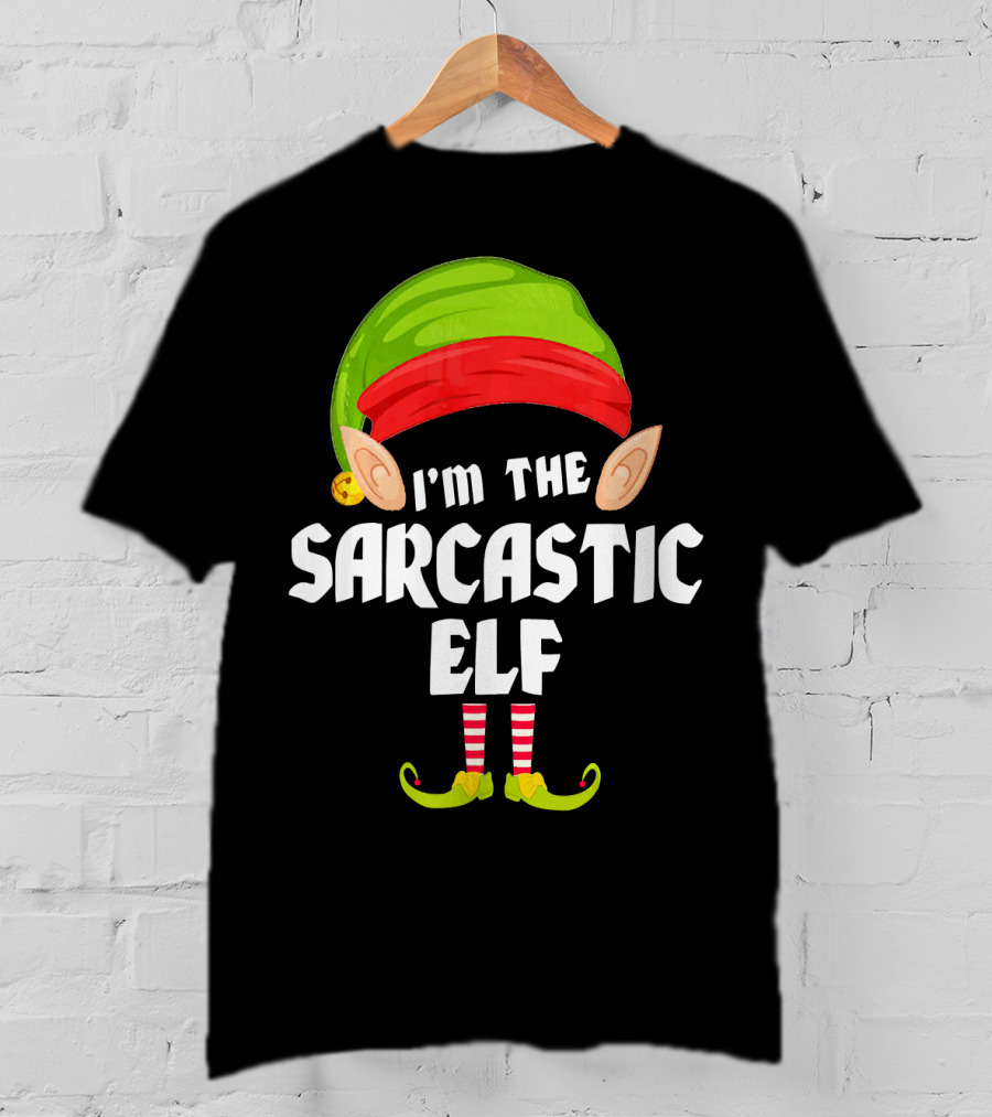 I'm The Sarcastic Elf Funny Matching Family Group T-Shirt
