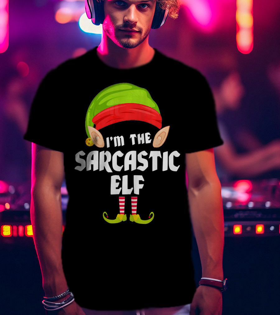 I'm The Sarcastic Elf Funny Matching Family Group T-Shirt