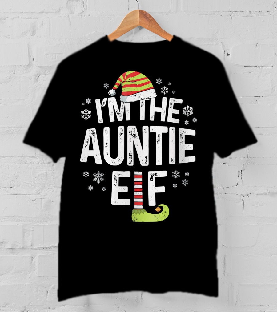 I'm The Auntie Elf Christmas Snowflakes Hat And Green Shoe T-Shirt