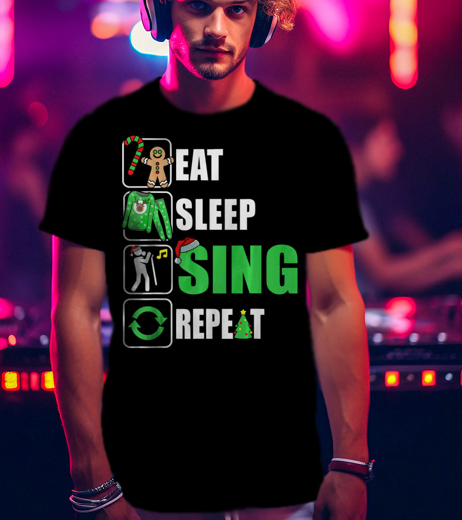 Eat Sleep Sing Repeat Christmas Sweater Singer Candy Cane Gingerbread Music Tree T-Shirt
