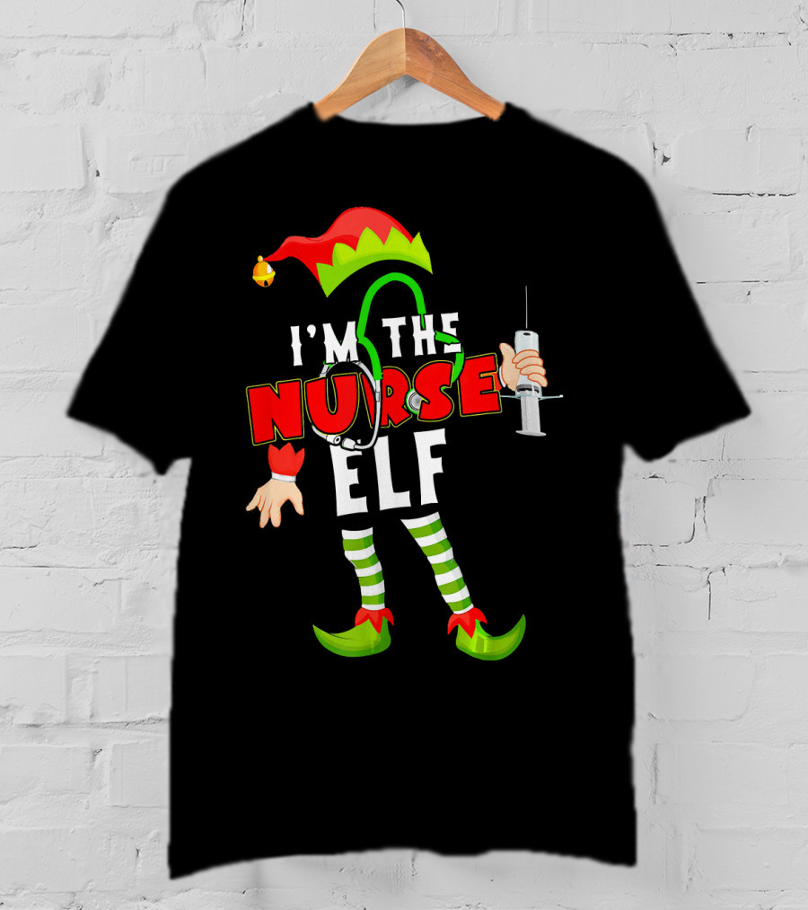 I'm The Nurse Elf RN Syringe Stethoscope Christmas Costume T-Shirt
