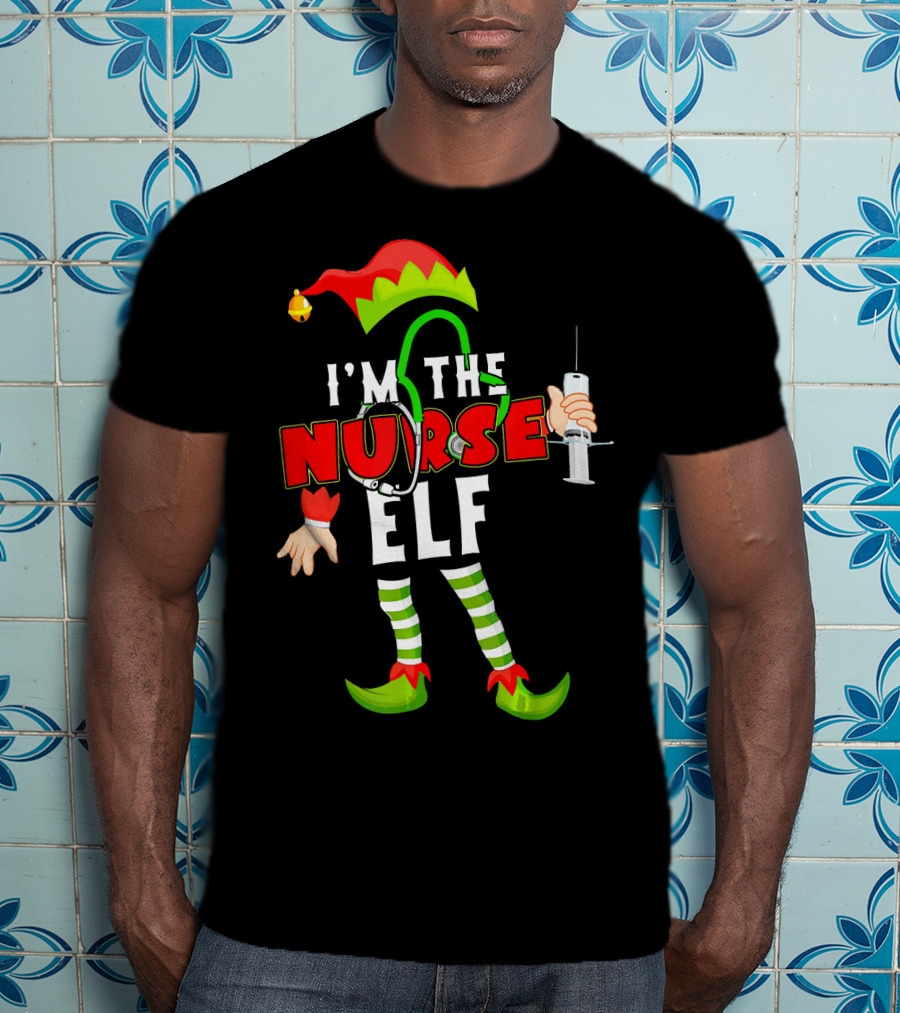 I'm The Nurse Elf RN Syringe Stethoscope Christmas Costume T-Shirt
