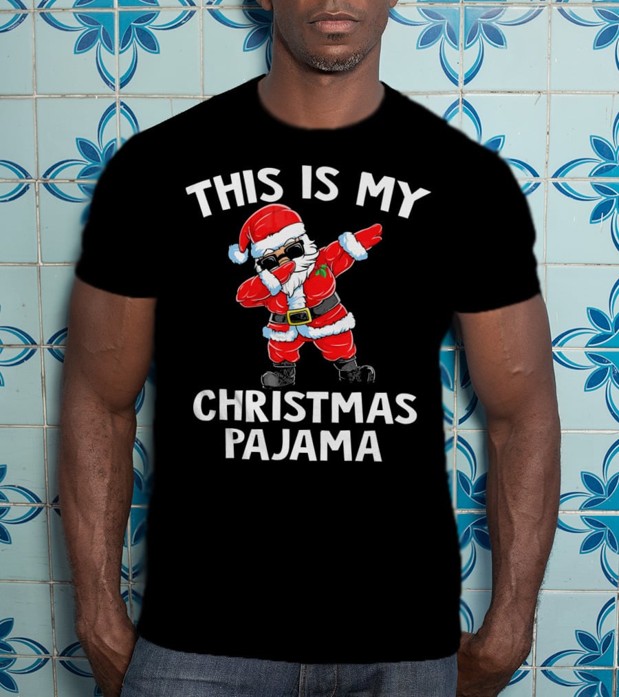 This Is My Christmas Pajama Dabbing Santa T-Shirt